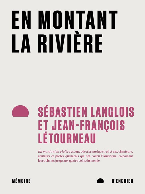Title details for En montant la rivière by Jean-François Létourneau - Wait list